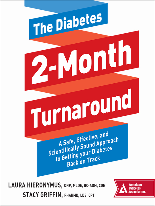 Title details for The Diabetes 2-Month Turnaround by Laura Hieronymus, CDE, BC-ADM - Wait list